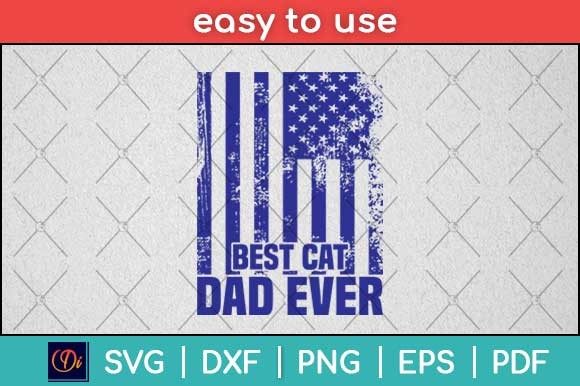 Best Cat Dad Ever American Flag Embroidery Review